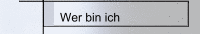 Wer bin ich